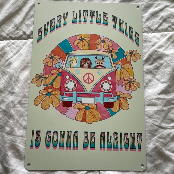 Everything Little Thing is Going to Be Alright Tin Sign - Picture 1 of 8